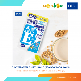 DHC Natural Vitamin E (Soybean) (30days) - Thực phẩm bảo vệ sức khỏe